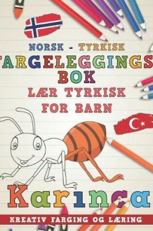 Cover of Fargeleggingsbok Norsk - Tyrkisk I L