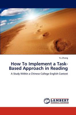 Book cover for How To Implement a Task-Based Approach in Reading