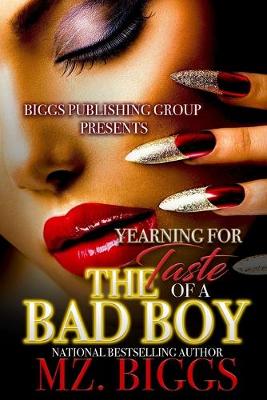 Book cover for Yearning For The Taste Of A Bad Boy
