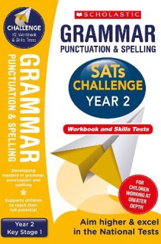 Cover of Grammar, Punctuation and Spelling Challenge Pack (Year 2)