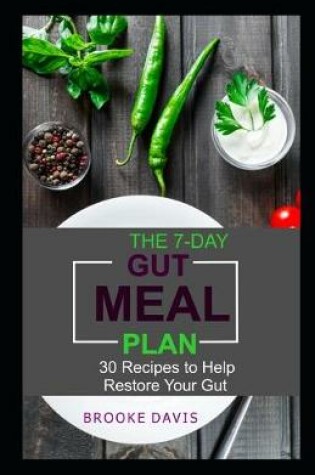 Cover of The 7-Day Gut Meal Plan