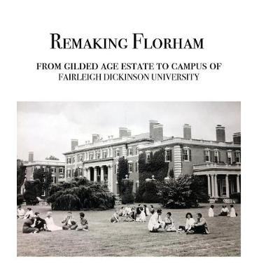 Book cover for Remaking Florham