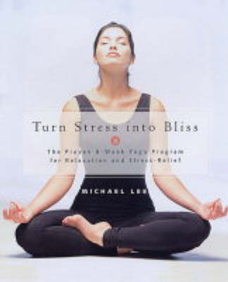 Book cover for Turn Stress into Bliss