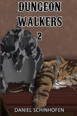 Book cover for Dungeon Walkers 2