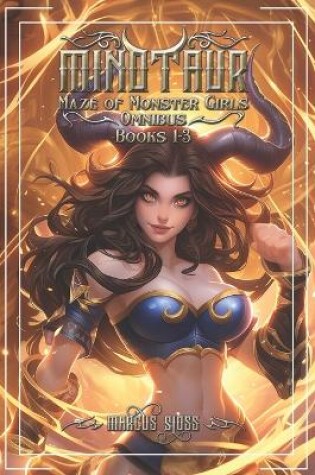 Cover of Minotaur's Maze of Monster Girls Omnibus