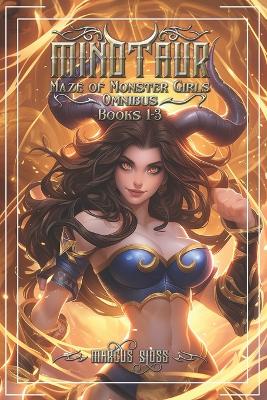 Book cover for Minotaur's Maze of Monster Girls Omnibus