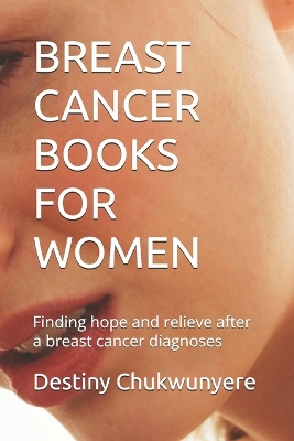 Book cover for Breast Cancer Books for Women