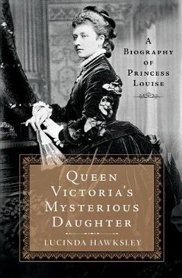 Book cover for Queen Victoria's Mysterious Daughter