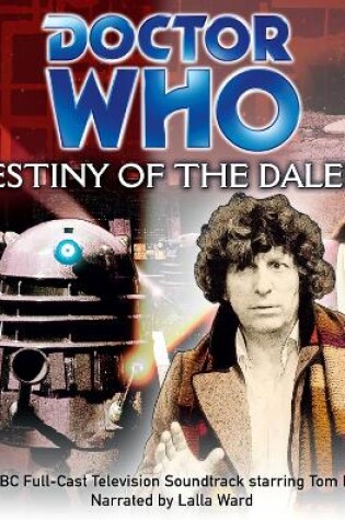 Cover of Doctor Who: Destiny Of The Daleks