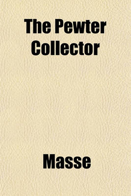 Book cover for The Pewter Collector