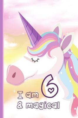 Book cover for I Am 6 And Magical