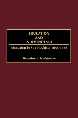 Book cover for Education and Independence