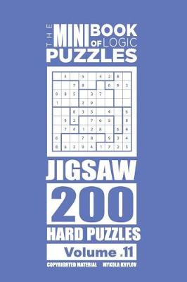 Cover of The Mini Book of Logic Puzzles - Jigsaw 200 Hard (Volume 11)