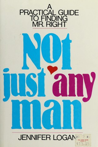Cover of Not Just Any Man