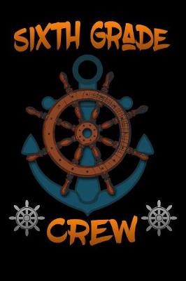 Book cover for sixth grade crew