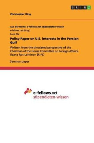 Cover of Policy Paper on U.S. interests in the Persian Gulf