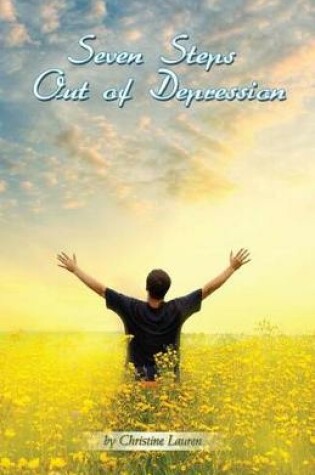 Cover of Seven Steps Out of Depression