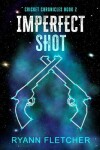 Book cover for Imperfect Shot