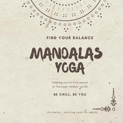 Book cover for Mandalas coloring book for adults MANDALAS YOGA