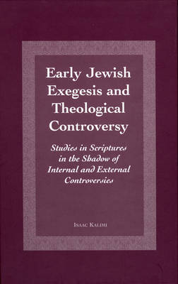 Cover of Early Jewish Exegesis and Theological Controversy