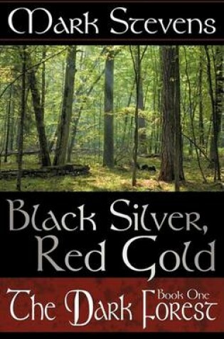 Cover of Black Silver, Red Gold