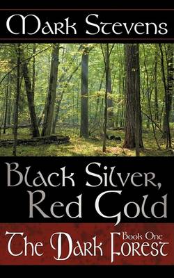 Book cover for Black Silver, Red Gold