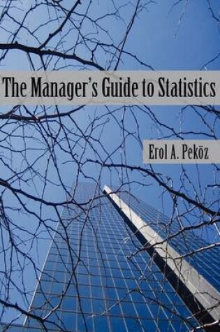 Cover of The Manager's Guide to Statistics