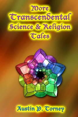 Book cover for More Transcendental Science and Religion Tales