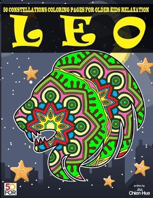 Book cover for Leo 50 Coloring Pages For Older Kids Relaxation