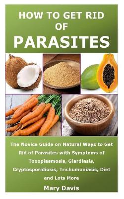 Book cover for How to Get Rid of Parasites