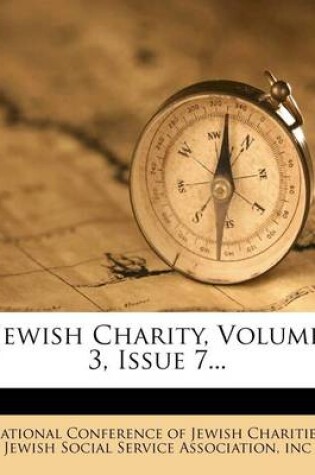 Cover of Jewish Charity, Volume 3, Issue 7...