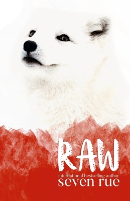 Book cover for Raw and White Fox - Special Edition (Paperback)