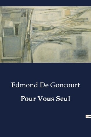 Cover of Pour Vous Seul