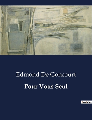 Book cover for Pour Vous Seul