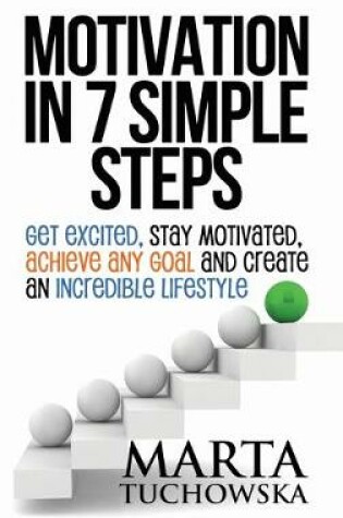 Cover of Motivation in 7 Simple Steps