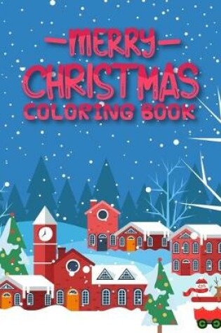 Cover of Merry Christmas Coloring Book