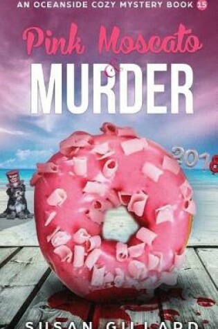 Cover of Pink Moscato & Murder