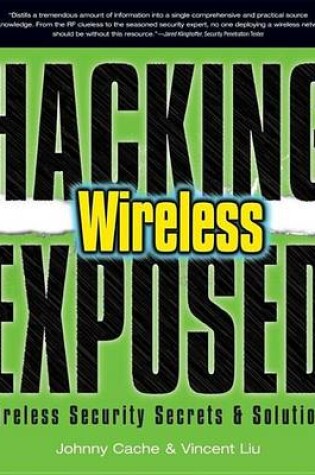 Cover of Hacking Exposed Wireless: Wireless Security Secrets and Solutions