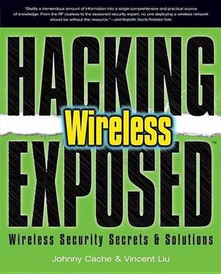 Book cover for Hacking Exposed Wireless: Wireless Security Secrets and Solutions