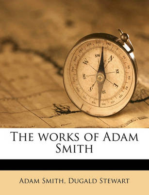 Book cover for The Works of Adam Smith Volume 2