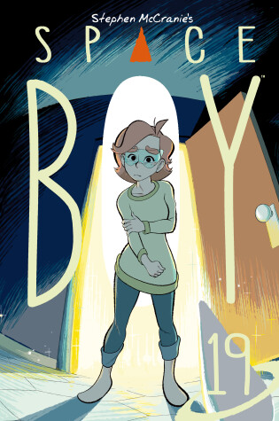 Cover of Stephen McCranie's Space Boy Volume 19