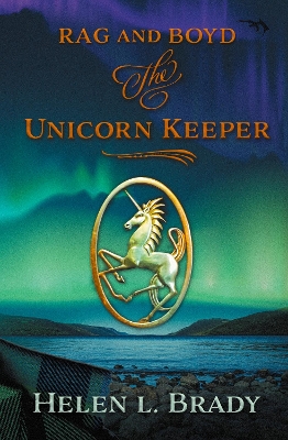 Book cover for Rag and Boyd The Unicorn Keeper