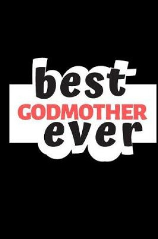 Cover of Best Godmother Ever