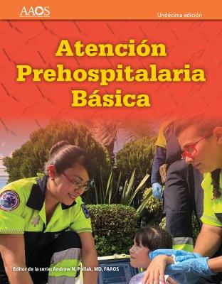 Book cover for EMT Spanish: Atención Prehospitalaria Basica, Undécima edición + Spanish Flipped Classroom para Técnicos en Emergencias Medicas