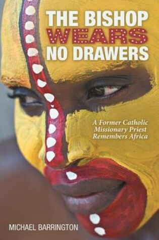 Cover of The Bishop Wears No Drawers