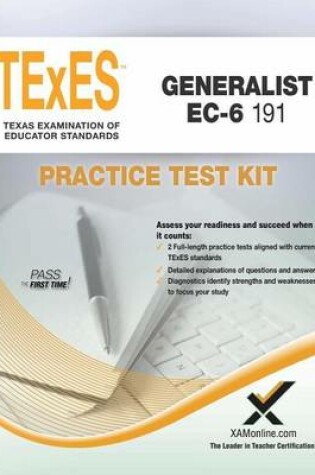 Cover of TExES Generalist Ec-6 191 Practice Test Kit