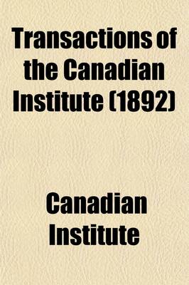 Book cover for Transactions of the Canadian Institute (Volume 2)