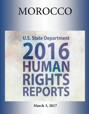 Book cover for MOROCCO 2016 HUMAN RIGHTS Report