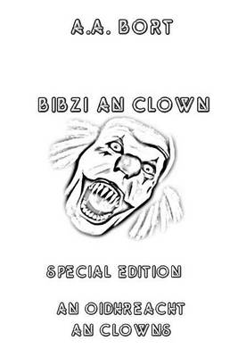 Book cover for Bibzi an Clown an Oidhreacht an Clowns Special Edition