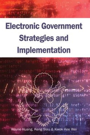 Cover of Electronic Government Strategies and Implementation